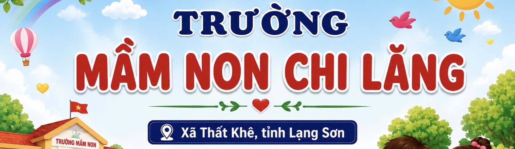 Thông tin Trường Mầm non Chi Lăng