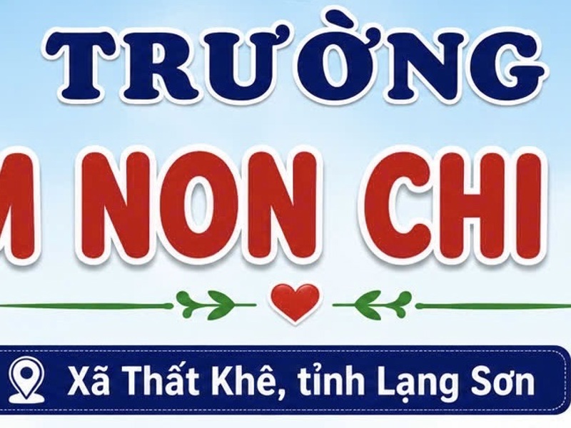 Thông tin Trường Mầm non Chi Lăng